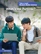 Click here to view the ebook titled What's the Purpose? (Modern Media Literacy)